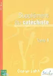 SEL DE VIE supplément du catéchiste : Tome 1