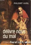 Delivre nous du mal