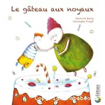 Le gâteau aux noyaux