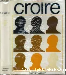 Croire Tome 4