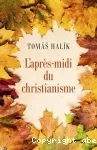 L'après-midi du christianisme