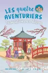 Les quatre aventuriers. Vol. 9. Tribulations au Japon