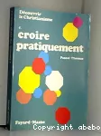 Croire Pratiquement 4