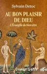 Au bon plaisir de Dieu