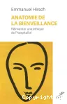 Anatomie de la bienveillance