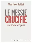 Le messie crucifié