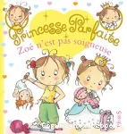 Zoé n'est pas soigneuse