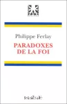 Paradoxes de la foi