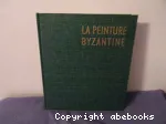 La peinture byzantine