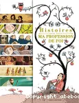 Histoires pour fêter ma profession de foi
