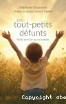 Les tout-petits défunts