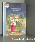 Scoops en série à Sourisia