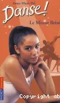 Danse ! Le Miroir brisé