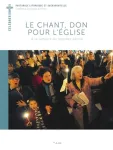 Le chant, don pour l'Eglise