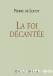 La foi décantée