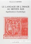 Le langage de l'image au Moyen Âge