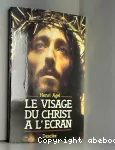 Le visage du Christ à l'écran