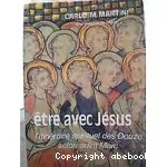 Etre avec Jésus