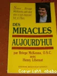 Des miracles aujourd'hui