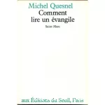 Comment lire un évangile