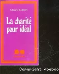 La charité pour idéal