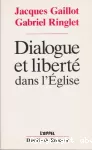 Dialogue et liberté dans l'Église