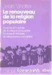 Le renouveau de la religion populaire