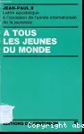 Lettre apostolique à l'occasion de l'année internationale de la jeunesse