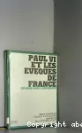 Paul VI et les évêques de France