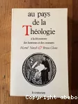 Au pays de la Théologie