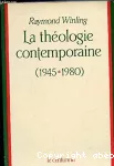 La Théologie contemporaine