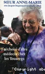 J'ai choisi d'être médecin chez les Touaregs