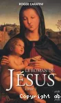 Le Roman de Jésus