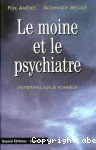 Le moine et le psychiatre