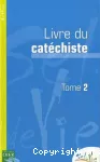 Livre du catéchiste : Tome II