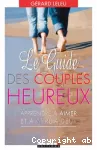 Le guide des couples heureux ,