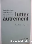 Lutter autrement