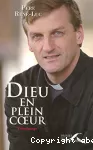 Dieu en plein coeur