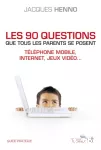 Les 90 questions que tous les parents se posent