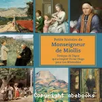 Petite histoire de Monseigneur de Miollis